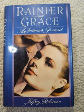 Jeffrey Robinson Rainier and Grace Hardcover 1989 First Printing Biography